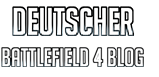 Deutscher Battlefield 4 Blog 