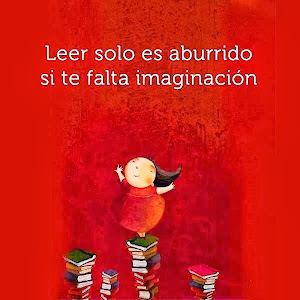 LEER ES ABURRIDO CUANDO FALTA IMAGINACIÓN