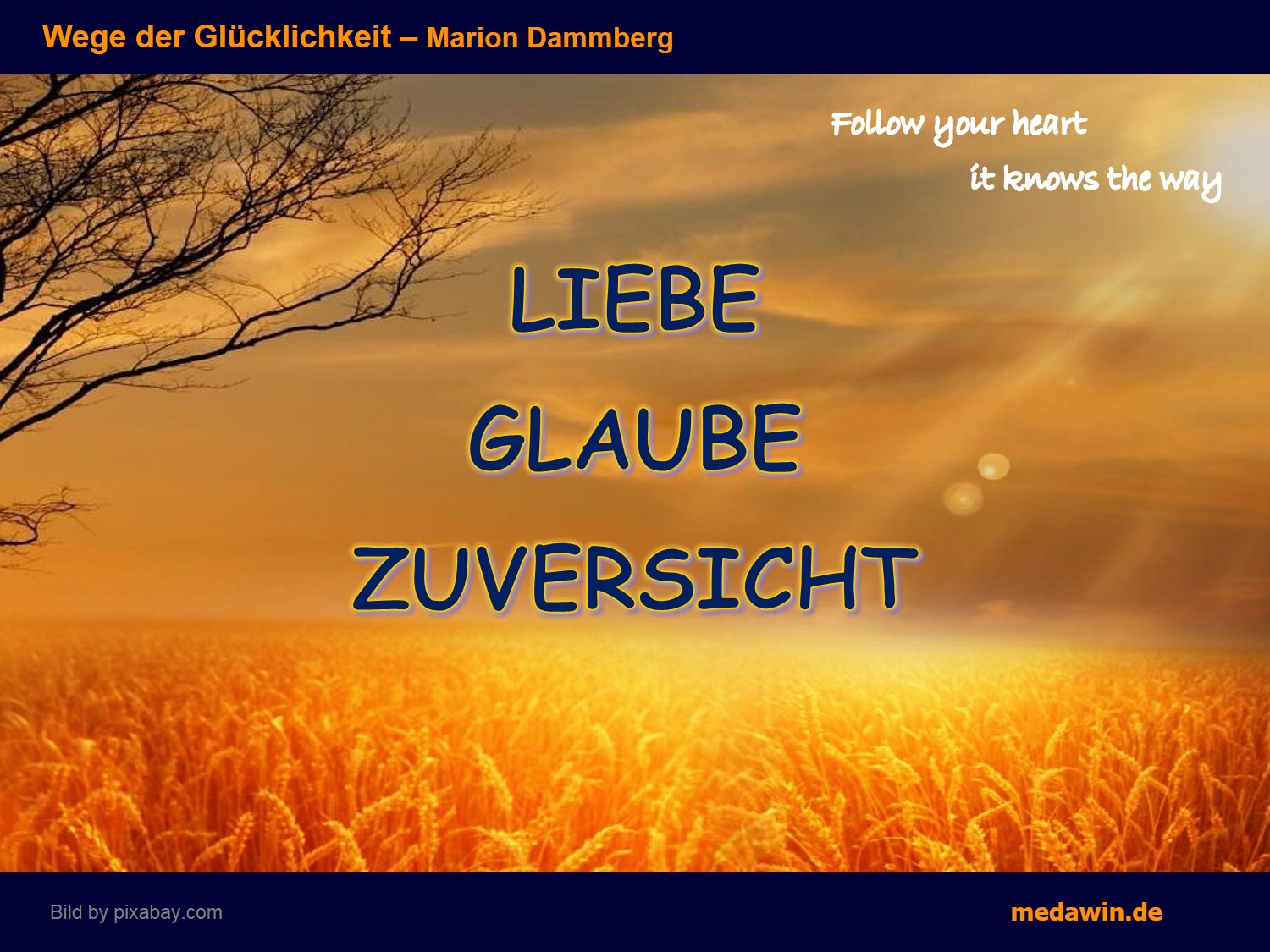 Bewusstseins Wege Der Glucklichkeit Coaching Liebe Glaube Zuversicht