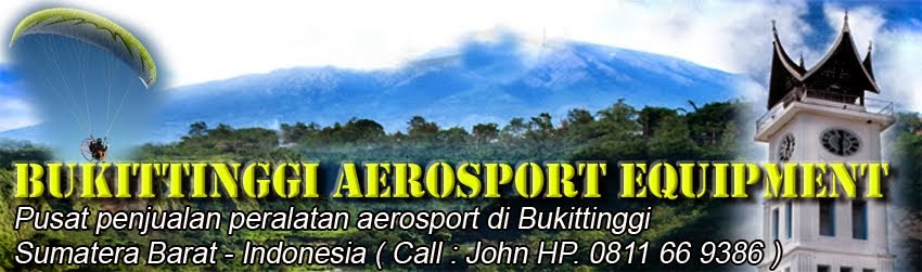 Bukittinggi aerosport Equipment