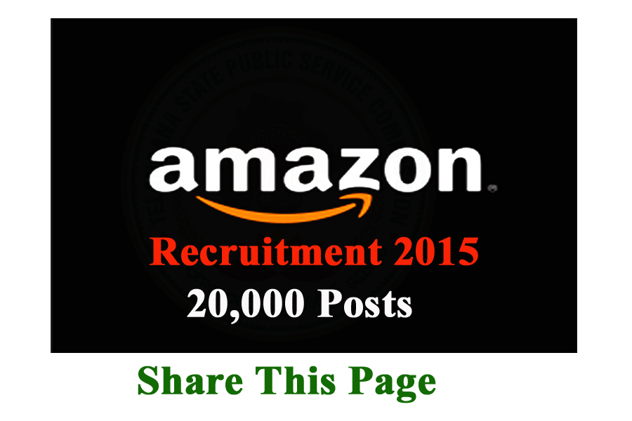 Amazon Recruitment 2015 20,000+ posts SAMBA TECKS