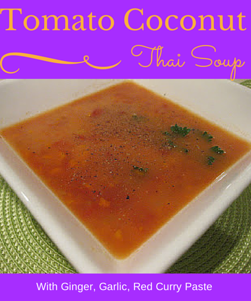 Gluten Free AZ Thai Tomato Coconut Soup