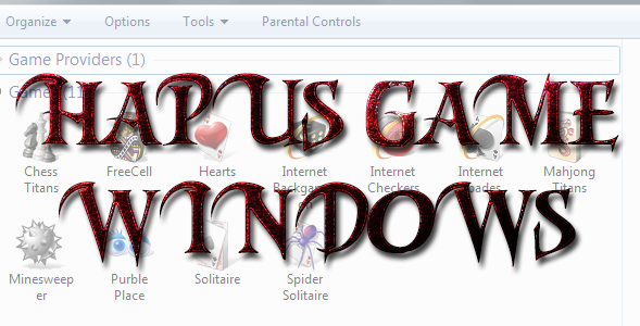 Cara Mudah Menghapus Game Bawaan Windows Cara Mudah Menghapus Game Bawaan Windows