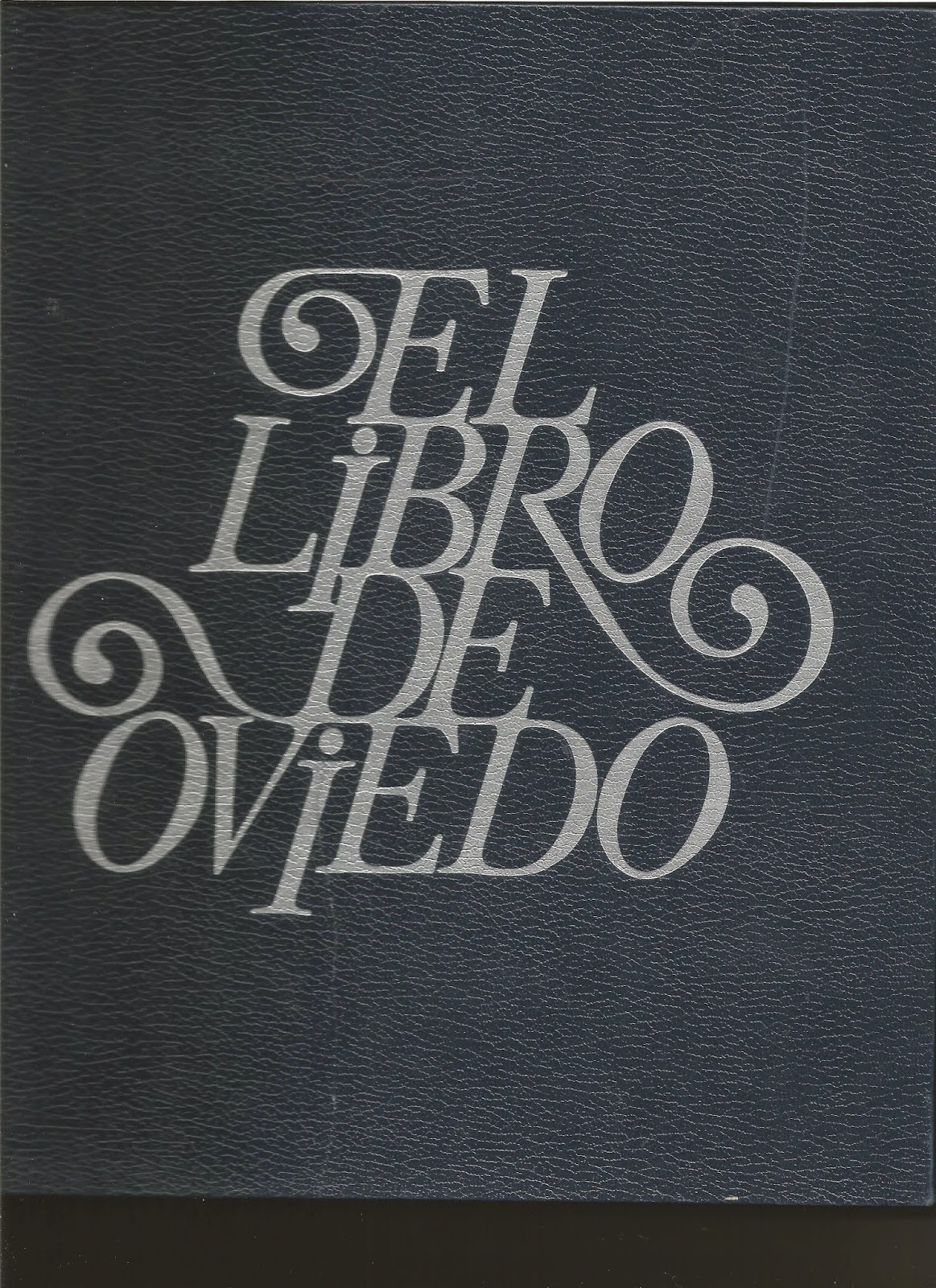 HISTOVIEDO El libro de Oviedo