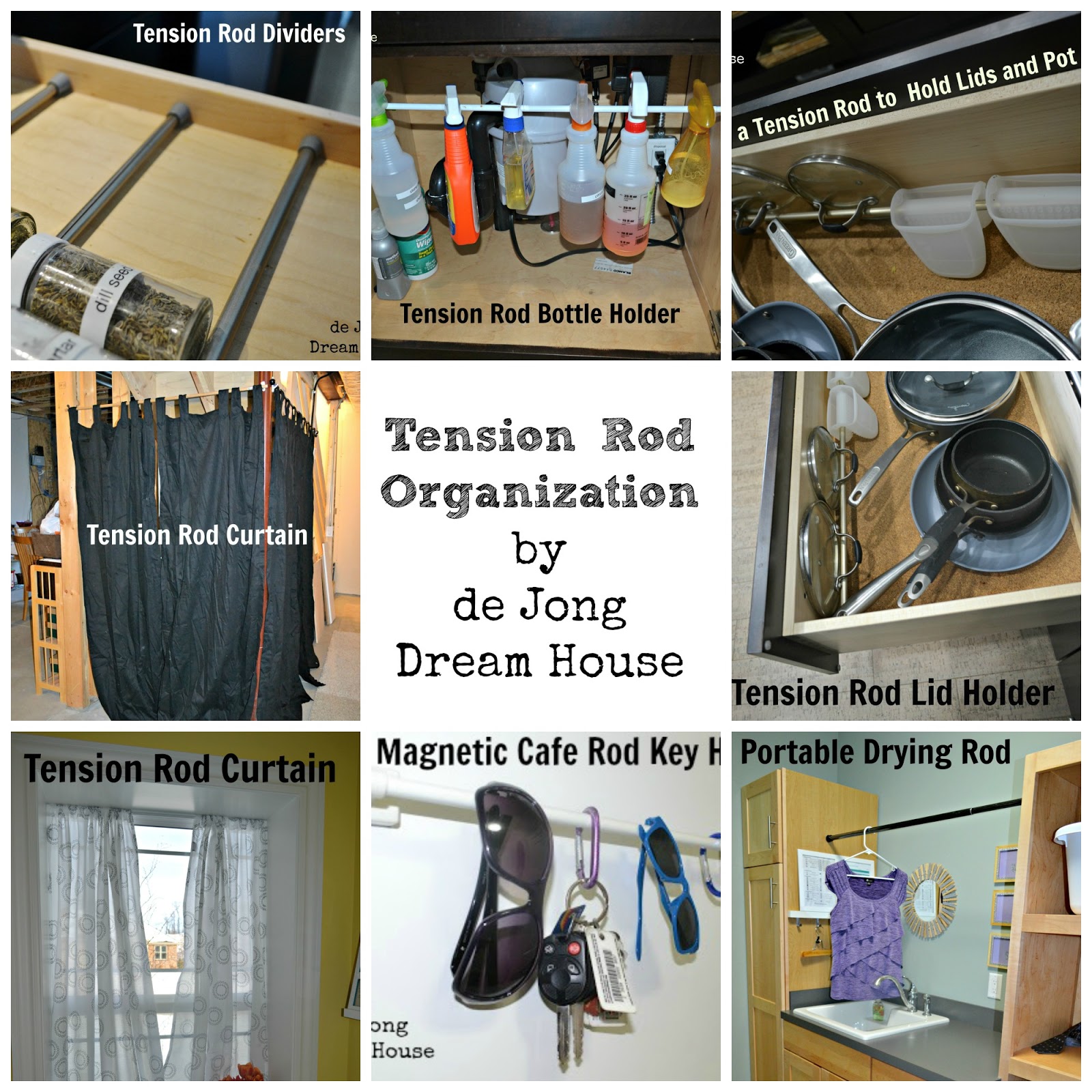 De Jong Dream House Uses For Tension Rods