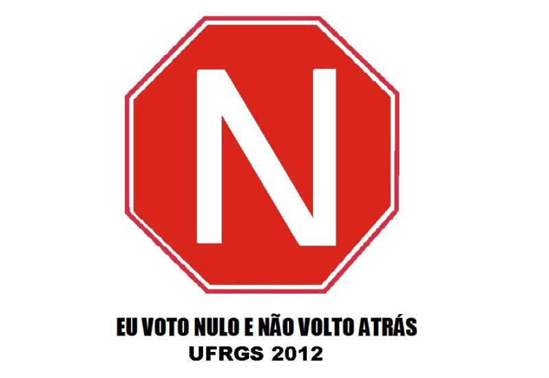 Voto NULO UFRGS 2012