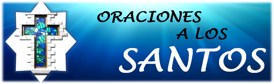 ORACIONES A LOS SANTOS