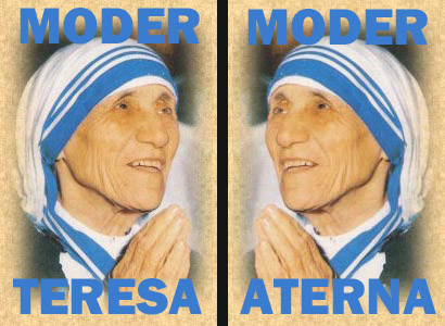 Moder Teresa & Moder Aterna.
