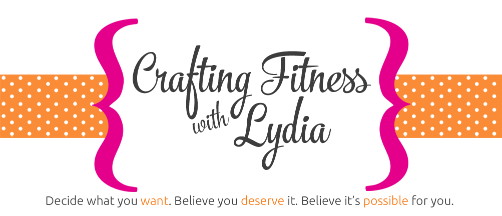 Crafting Fitness With Lydia