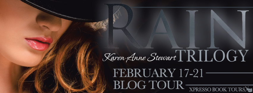 The Rain Trilogy by Karen-Anne Stewart