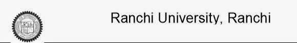 Ranchi University 2014 MA Sem 3 Results