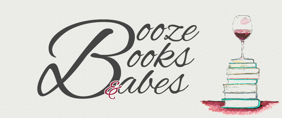 Booze, Books, & Babes