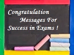 Congratulation Messages Success In Exams