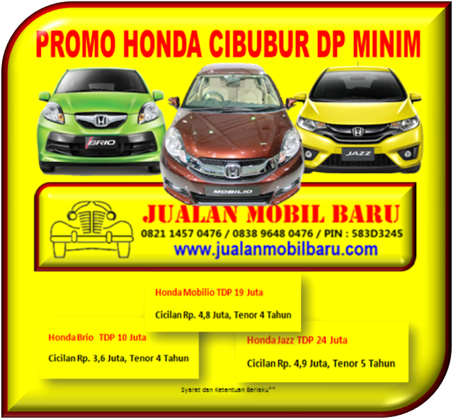 Promo Honda Cibubur TDP Minim Cuma 10 Juta Promo Honda Cibubur TDP Minim Cuma 10 Juta