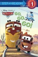 bookcover of GO! GO! GO! (Disney Cars) by Melissa Lagonegro bookcover of GO! GO! GO! (Disney Cars) by Melissa Lagonegro