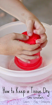 Simple water science for kids - how to keep a tissue dry under water