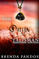 Blog Tour: The Onyx Talisman (Talisman #3) by Brenda Pandos + Giveaway!
