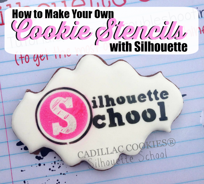 Cutting Cookie Stencils with Silhouette Silhouette School Bloglovin’