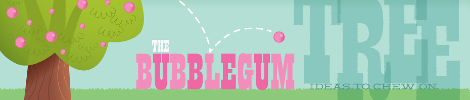 The Bubblegum Tree