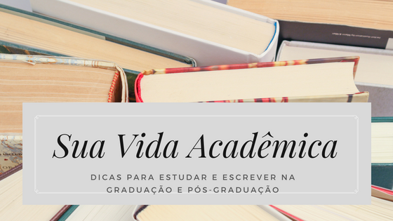 Sua Vida Acadêmica 