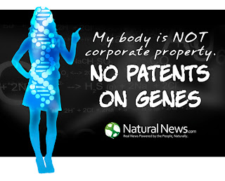 My body is NOT corporate property, No Patents On Genes - US government claims 100% ownership over all your DNA and reproductive rights; genetic slavery is already here