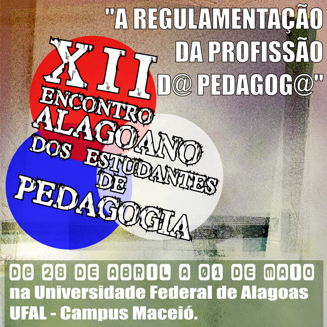 XII Encontro Alagoano dos Estudantes de Pedagogia - EAEPe