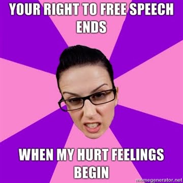 Your-right-to-free-speech-ends-when-my-hurt-feelings-begin.jpg