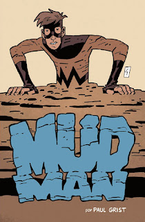 MUD MAN # 01 MUD MAN # 01