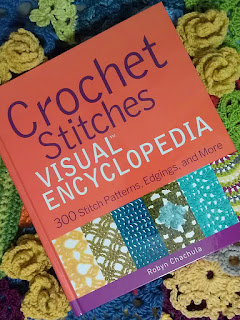 Crochet Stitches, Visual Encyclopedia by Robyn Chachula