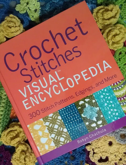 Cute Crochet Chat: Crochet Stitches, Visual Encyclopedia by Robyn ...