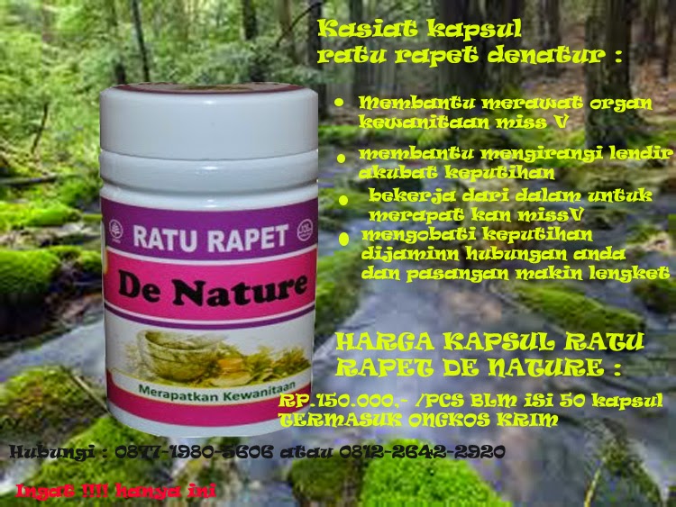 Kapsul Ratu Rapet Denatur