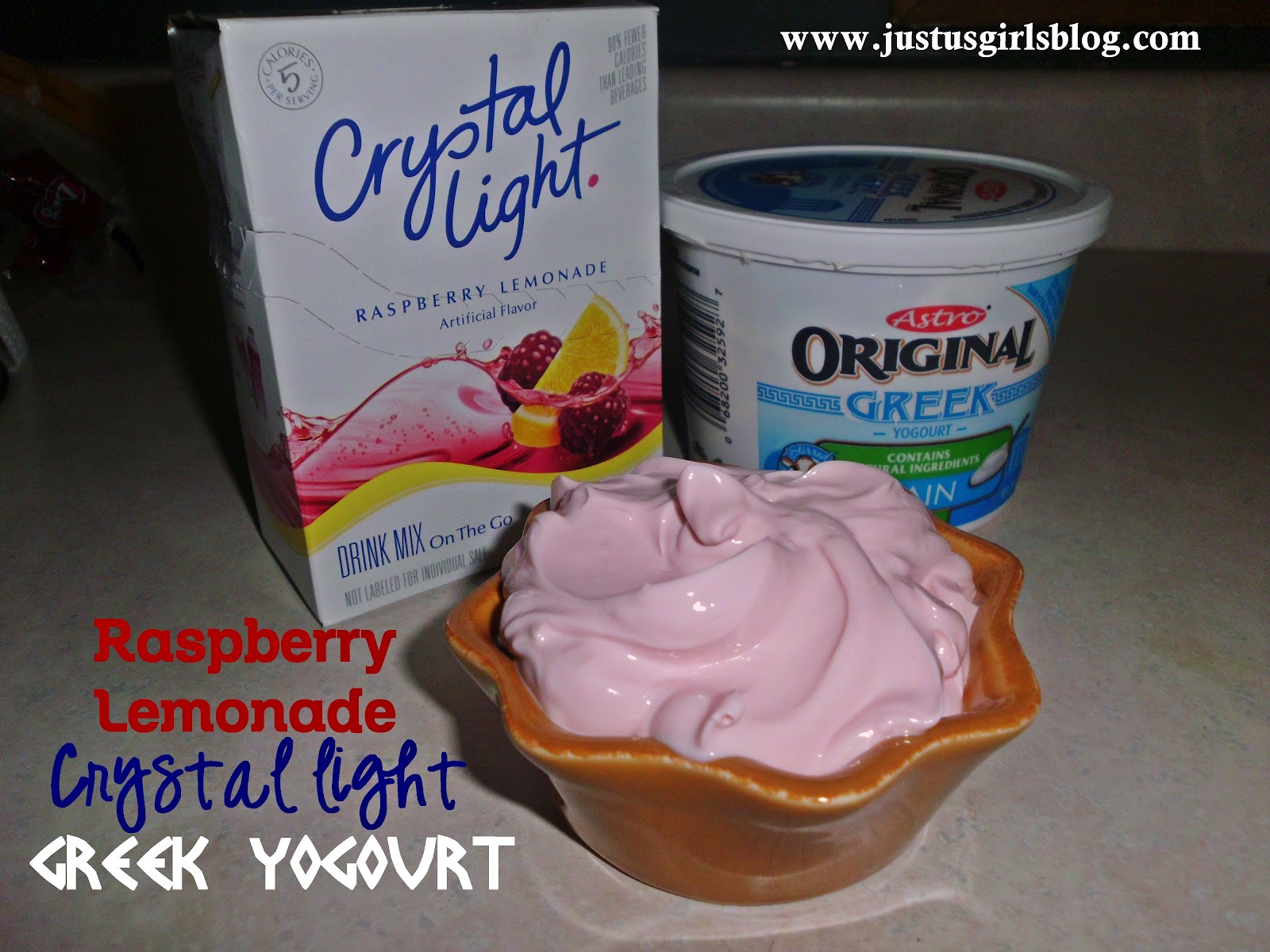 Raspberry Lemonade Crystal Light Greek Yogurt Just Us Girls