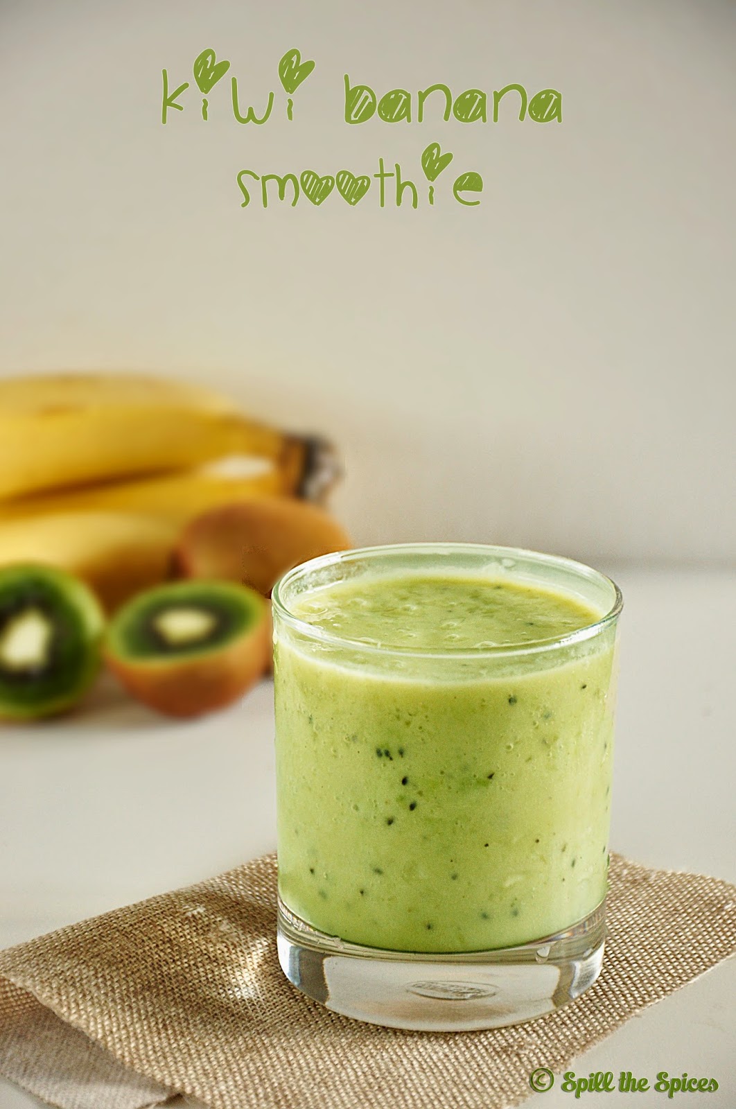 Kiwi Banana Smoothie Spill the Spices