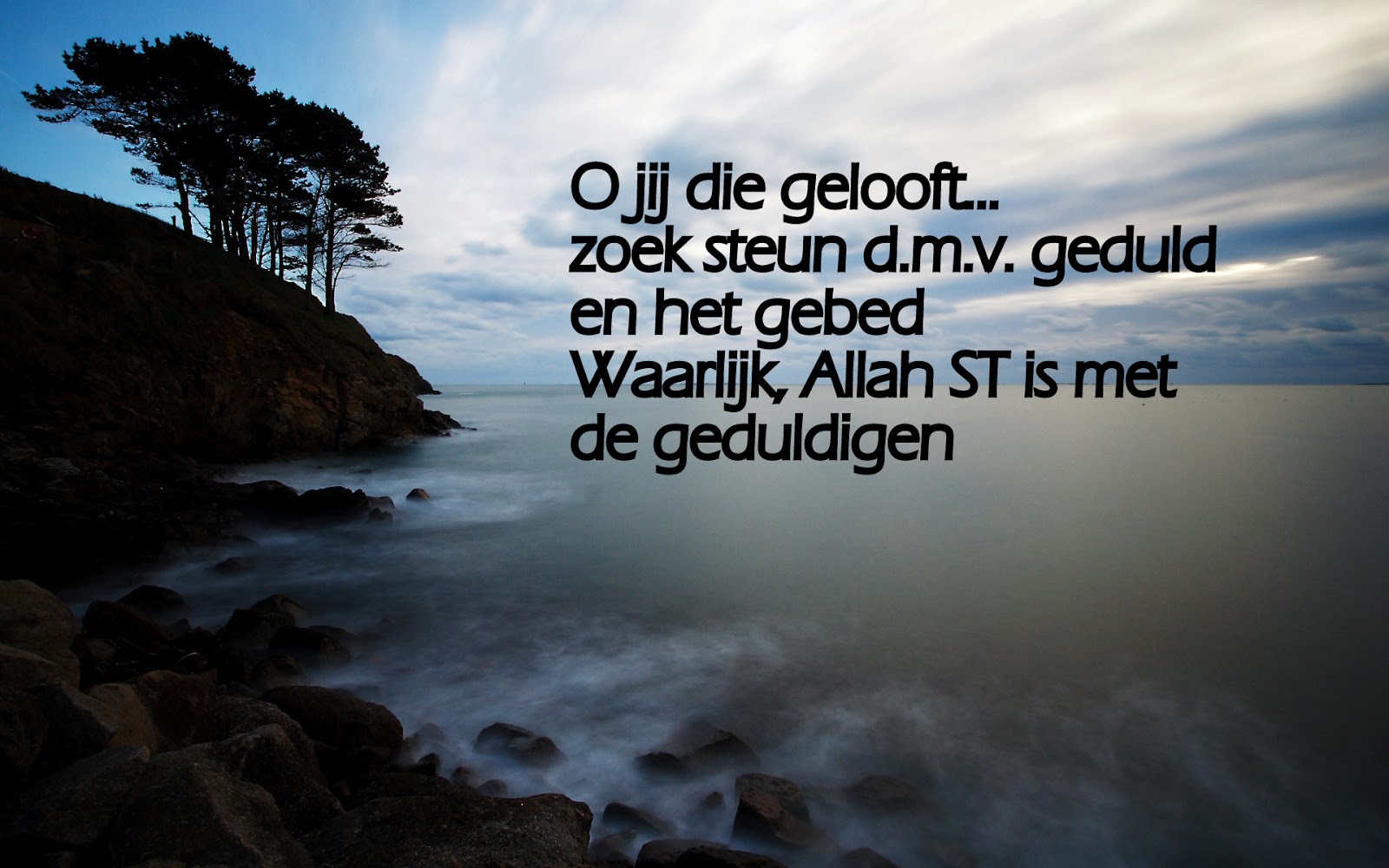 Citaten en Wijze Woorden uit de Islam Allah is met de Citaten en Wijze Woorden uit de Islam Allah is met de