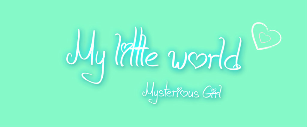 My little world ♥ 