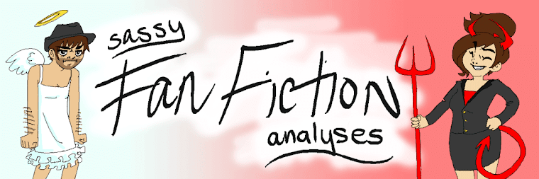 Sassy Fan Fiction Analyses: It Would Have Sounded Arousing ...