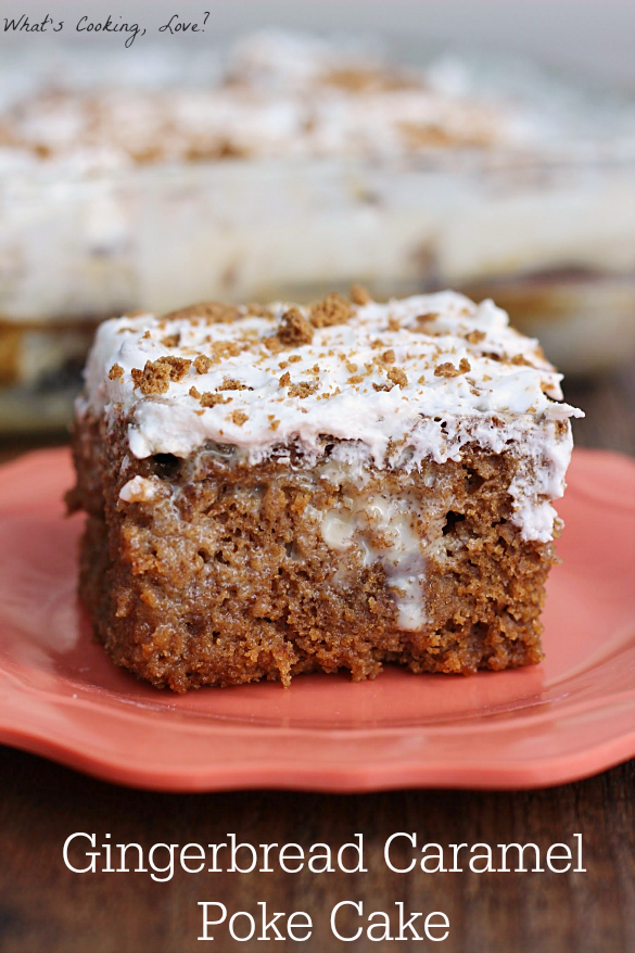 Gingerbread Caramel Poke Cake Whats Cooking Love?