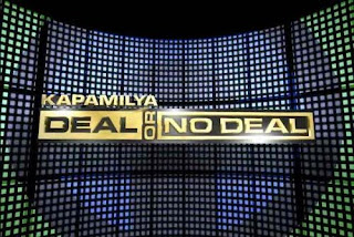 KAPAMILYA, DEAL OR NO DEAL