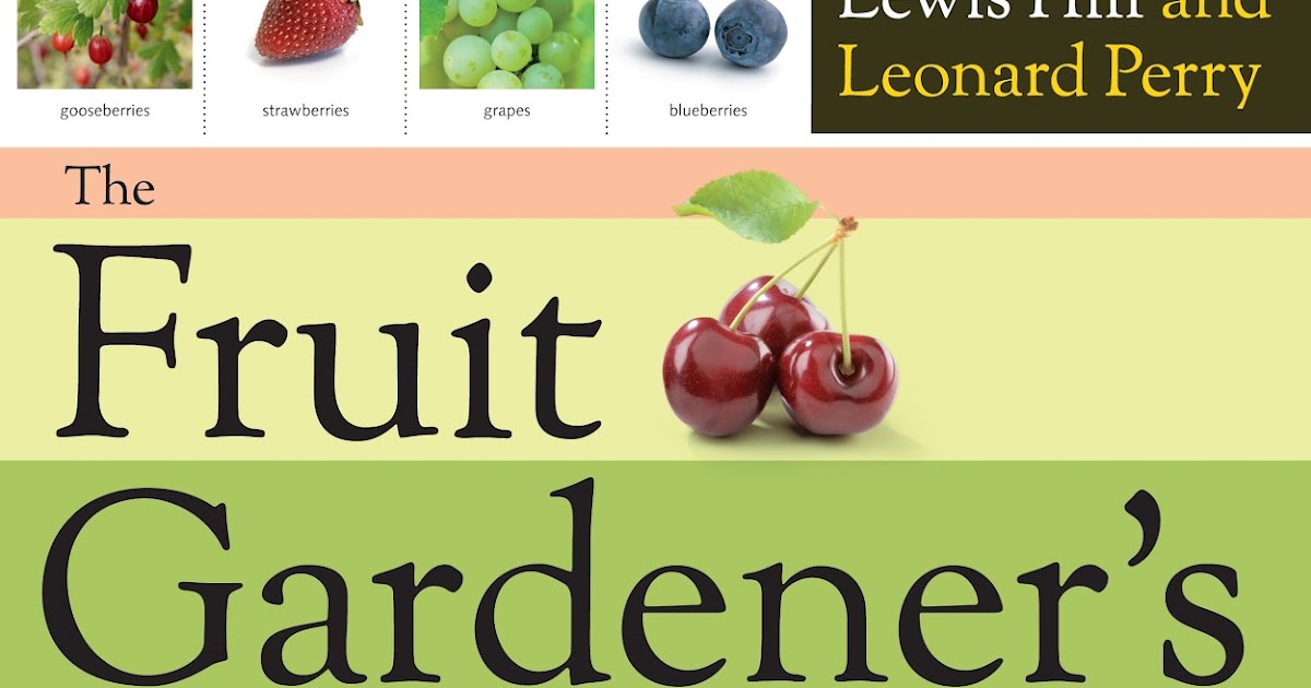 Book Review of The Fruit Gardener's Bible at Reading to Know