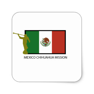 Mexico Chihuahua Mission