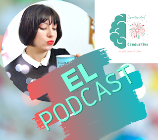 PODCAST CREATIVIDAD CONDUCTIVA