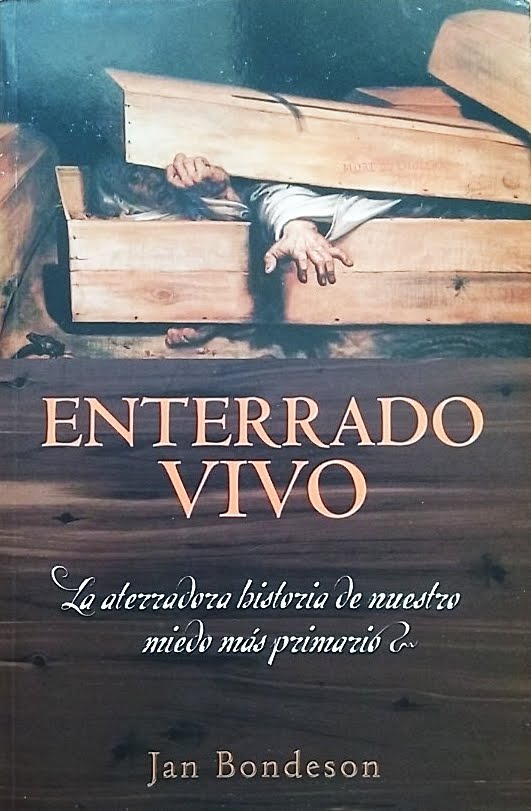 ENTERRADO VIVO - Jan Bondeson - Ediciones B