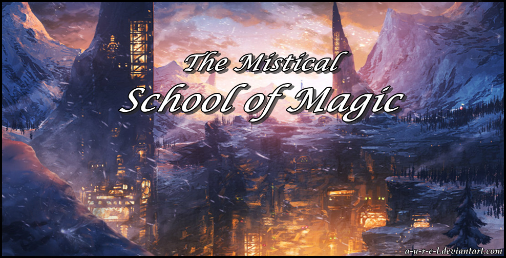 The Mystical School of Magic