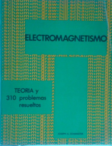 Electromagnetismo De Schaum Solucionario