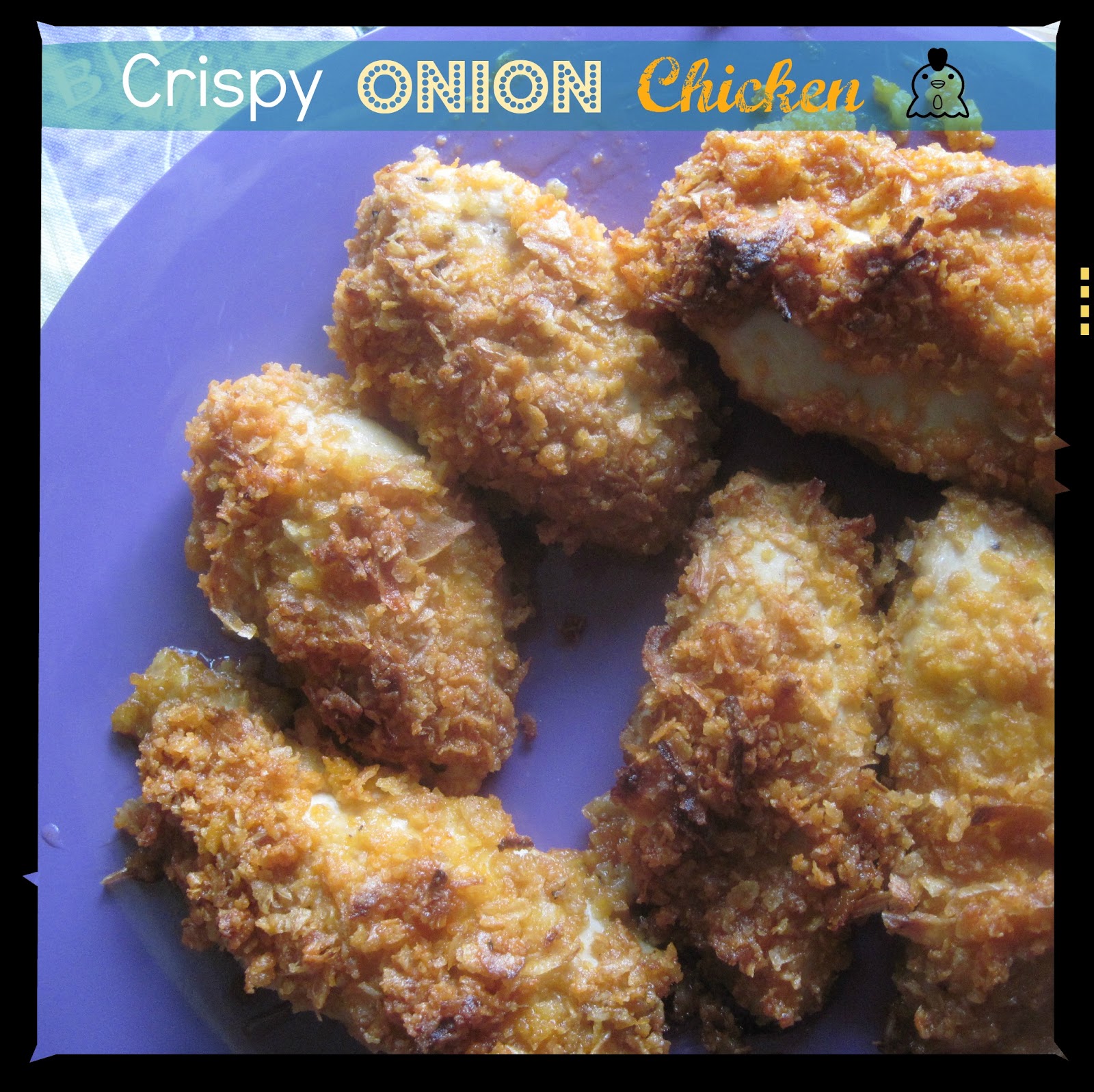 The Better Baker Crispy Onion (Baked) Chicken