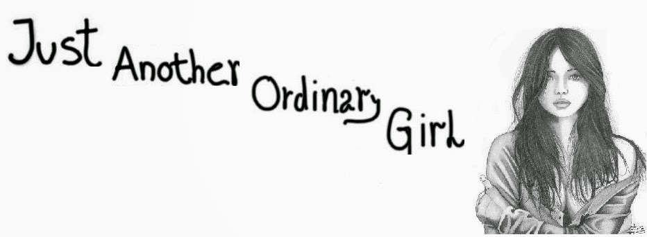 Just another ordinary girl