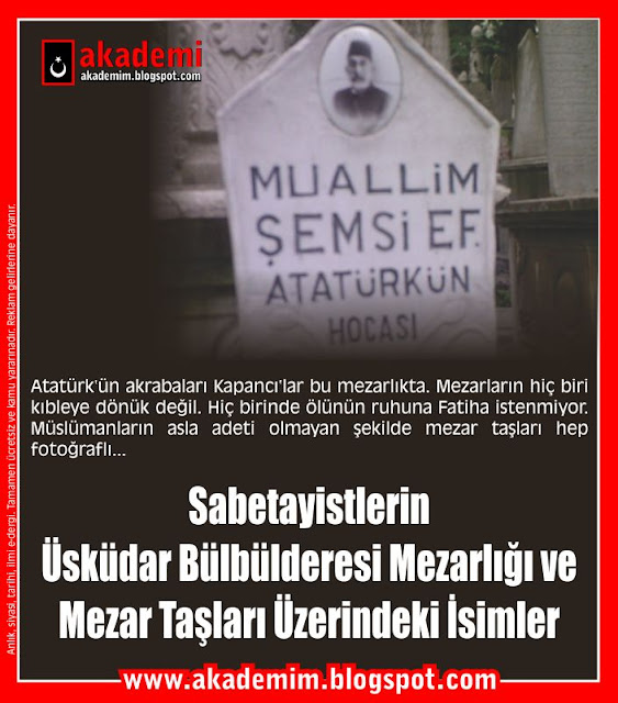 Sabetayistlerin Üsküdar Bülbülderesi Mezarlığı ve Mezar Taşları Üzerindeki İsimler