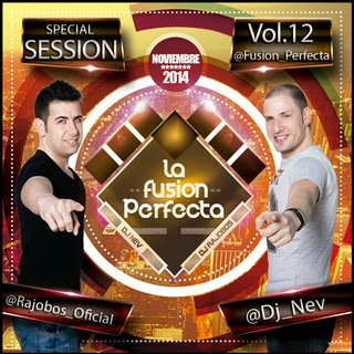 Fusión Perfecta Vol.12 Dj Rajobos y Dj Nev