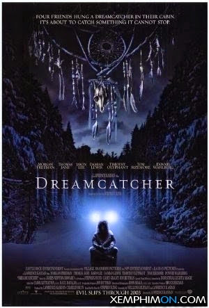 Kẻ Đuổi Bắt Giấc Mơ - Dreamcatcher