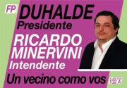 Presidente Duhalde. Intendente Minervini